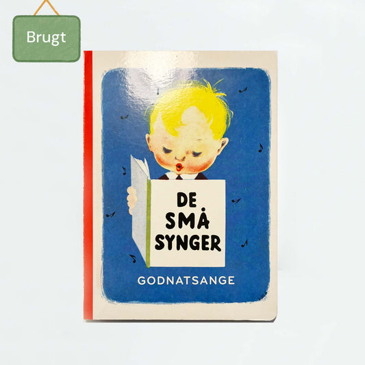 De Små Synger - Godnatsange – Brugt bog, næsten som ny
