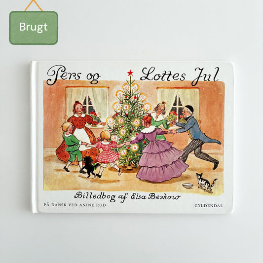 Pers og Lottes Jul – Brugt juleklassiker af Elsa Beskow